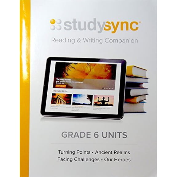 StudySync Grade 6, Reading and Writing Companion Units 1-4