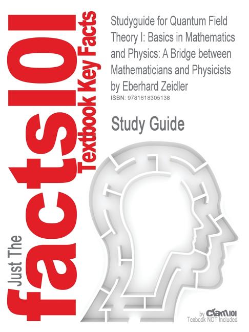 洋書 Quantum Field Theory I Eberhard Zeidler Quantum Field Theory II: Quantum Electrodynamics: A Bridge