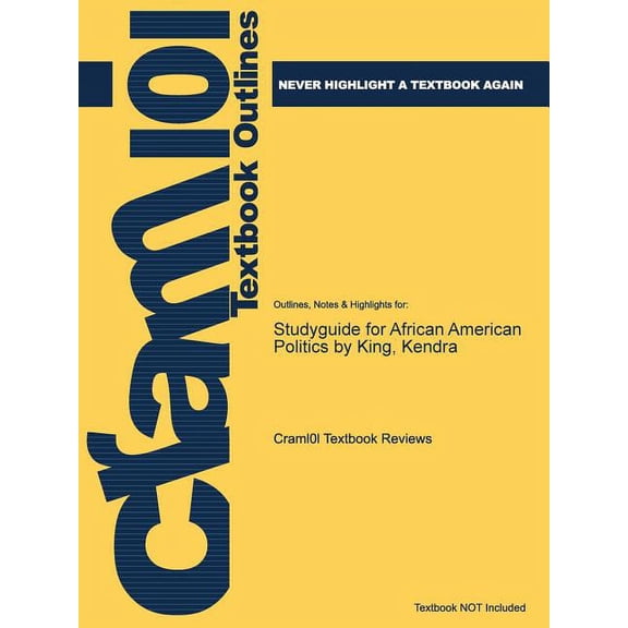 Studyguide for African American Politics by King, Kendra