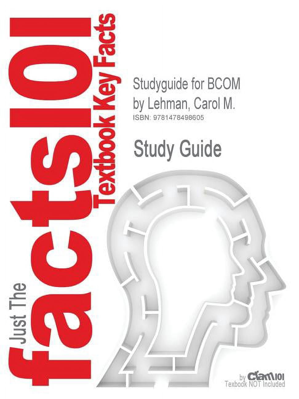 Studyguide for Bcom by Lehman, Carol M.