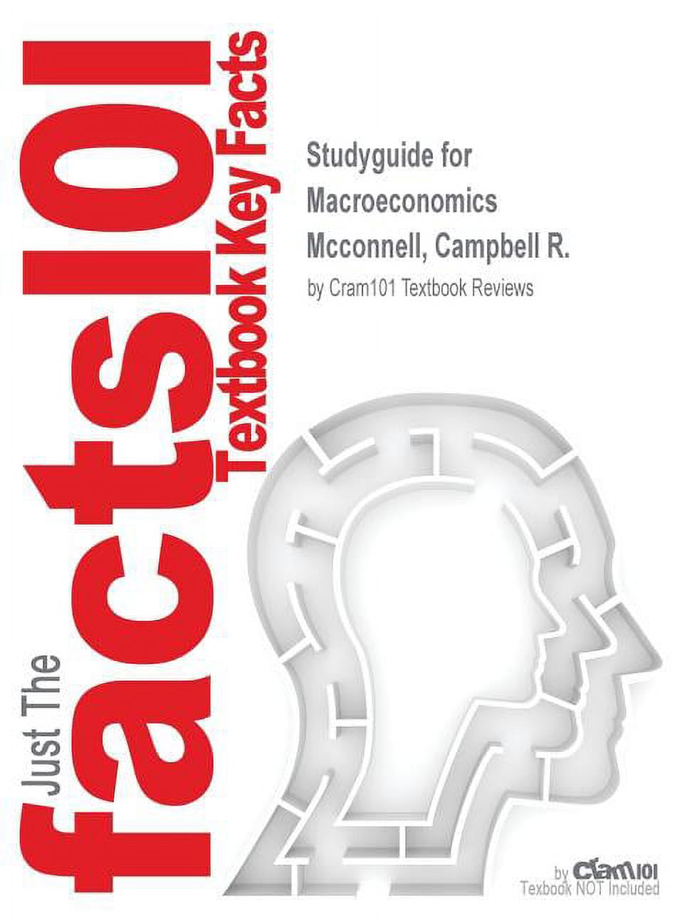 Studyguide for Macroeconomics by Mcconnell, Campbell R., ISBN 9780077441616