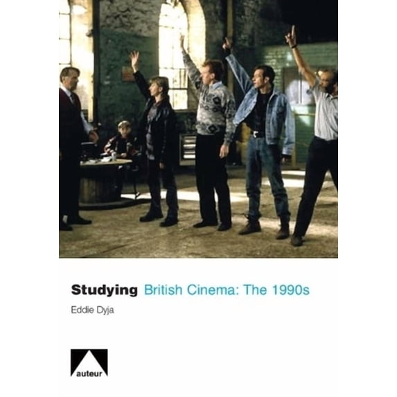 Studying British Cinema Studying British Cinema: 1990s, (Paperback)