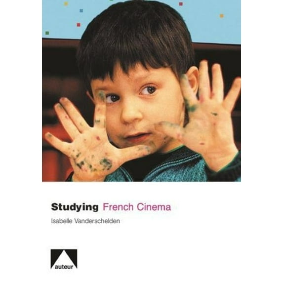 Auteur Studying French Cinema, (Paperback)