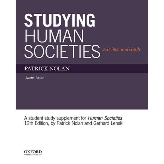 Pre-Owned Studying Human Societies: A Primer and Guide