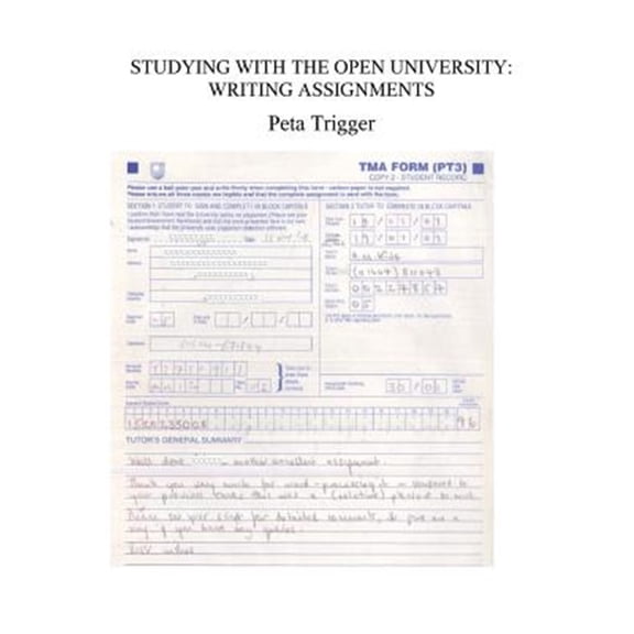 Studying Mst With the Open University : Writing Assignments