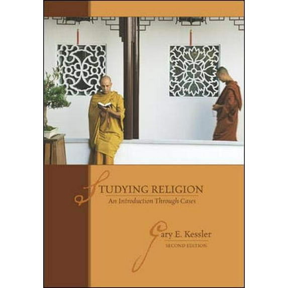 Pre-Owned Studying Religion: An Introduction Through Cases (Paperback) by Gary E Kessler, Kessler Gary