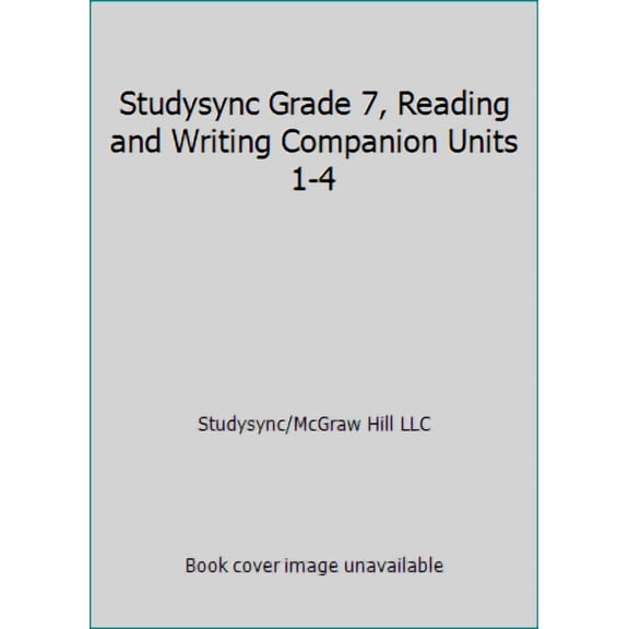 Pre-Owned Studysync Grade 7, Reading and Writing Companion Units 1-4, (Paperback)