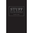 thumbnail image 1 of Pre-Owned Stuff Every Man Should Know (Hardcover) 1594744149 9781594744143, 1 of 1