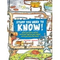 thumbnail image 1 of Pre-Owned Stuff You Need to Know! (Paperback) 1770854940 9781770854949, 1 of 1