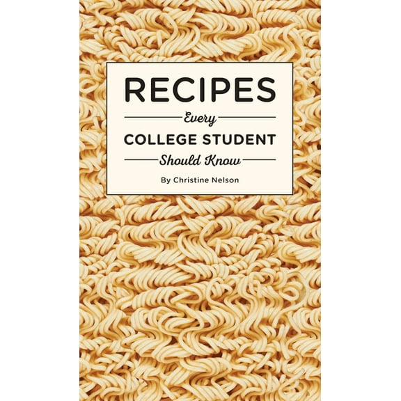 Stuff You Should Know Recipes Every College Student Should Know, Book 20, (Hardcover)