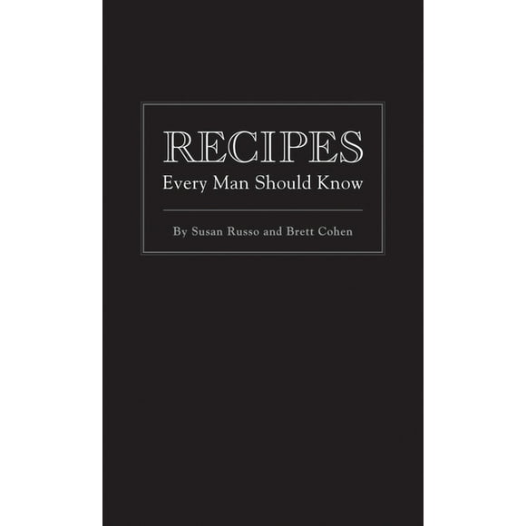 Stuff You Should Know: Recipes Every Man Should Know (Series #5) (Hardcover)