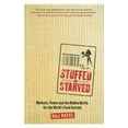 thumbnail image 1 of Pre-Owned Stuffed And Starved (Hardcover) 0002008114 9780002008112, 1 of 1