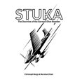 thumbnail image 1 of Stuka: The Doctrine of the German Dive-Bomber, (Hardcover), 1 of 1