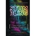 thumbnail image 1 of Pre-Owned Stumbling: A Sassy Memoir about Coming Out of Evangelicalism (Hardcover) 1957687274 9781957687278, 1 of 1