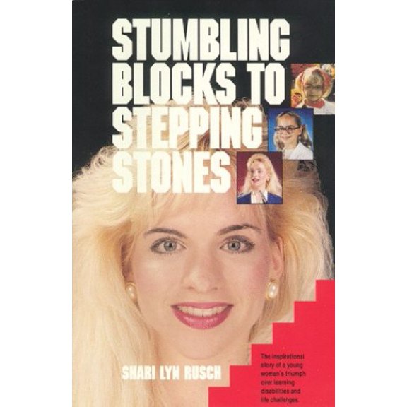 Pre-Owned Stumbling Blocks to Stepping Stones (Hardcover) 096293920X 9780962939204