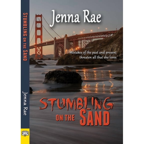 Stumbling on the Sand (Paperback) by Jenna Rae