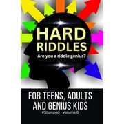 Stumped Riddle Books Original What-Am-I Hard Riddles #Stumped Volume 6 for Teens, Adults, and Genius Kids, Book 6, Paperback