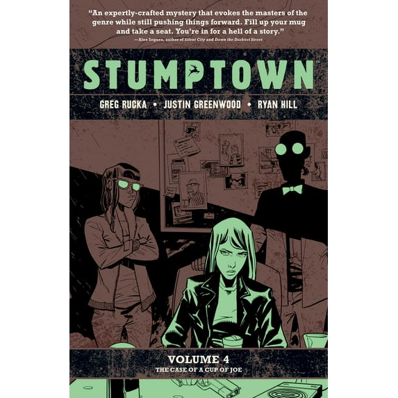 Stumptown: Stumptown Vol. 4 : The Case of a Cup of Joe (Series #4) (Paperback)