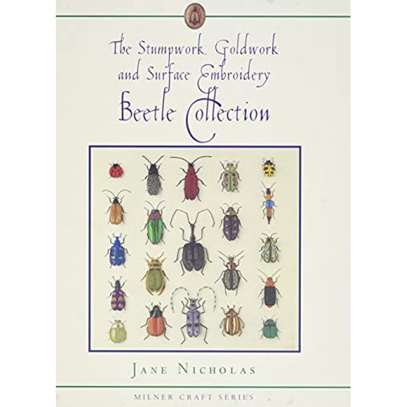 Pre-Owned Stumpwork, Goldwork and Surface Embroidery Beetle Collection (Paperback) 1863513183 9781863513180