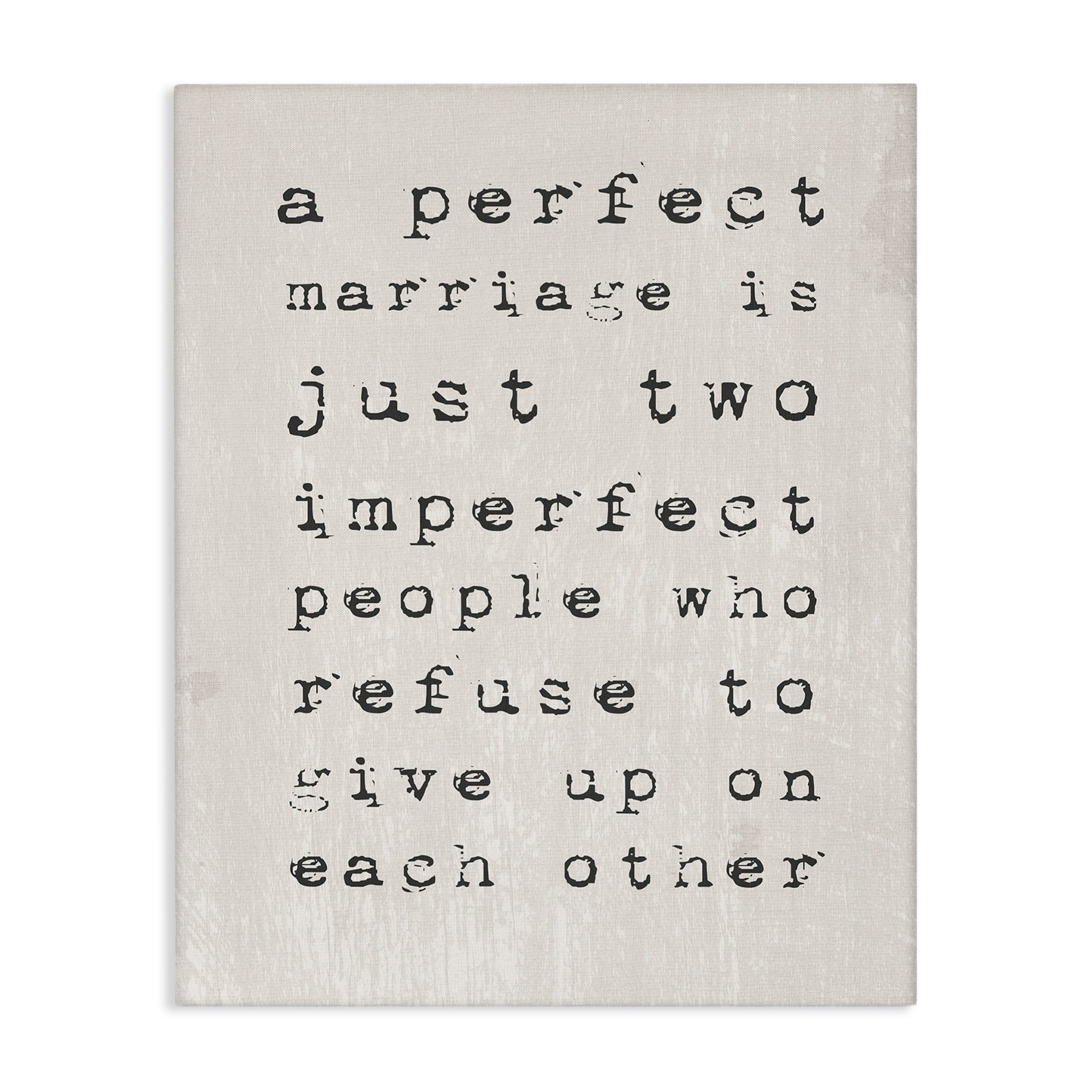 A Perfect Marriage Sentiments Canvas Wall Art 16 x 20