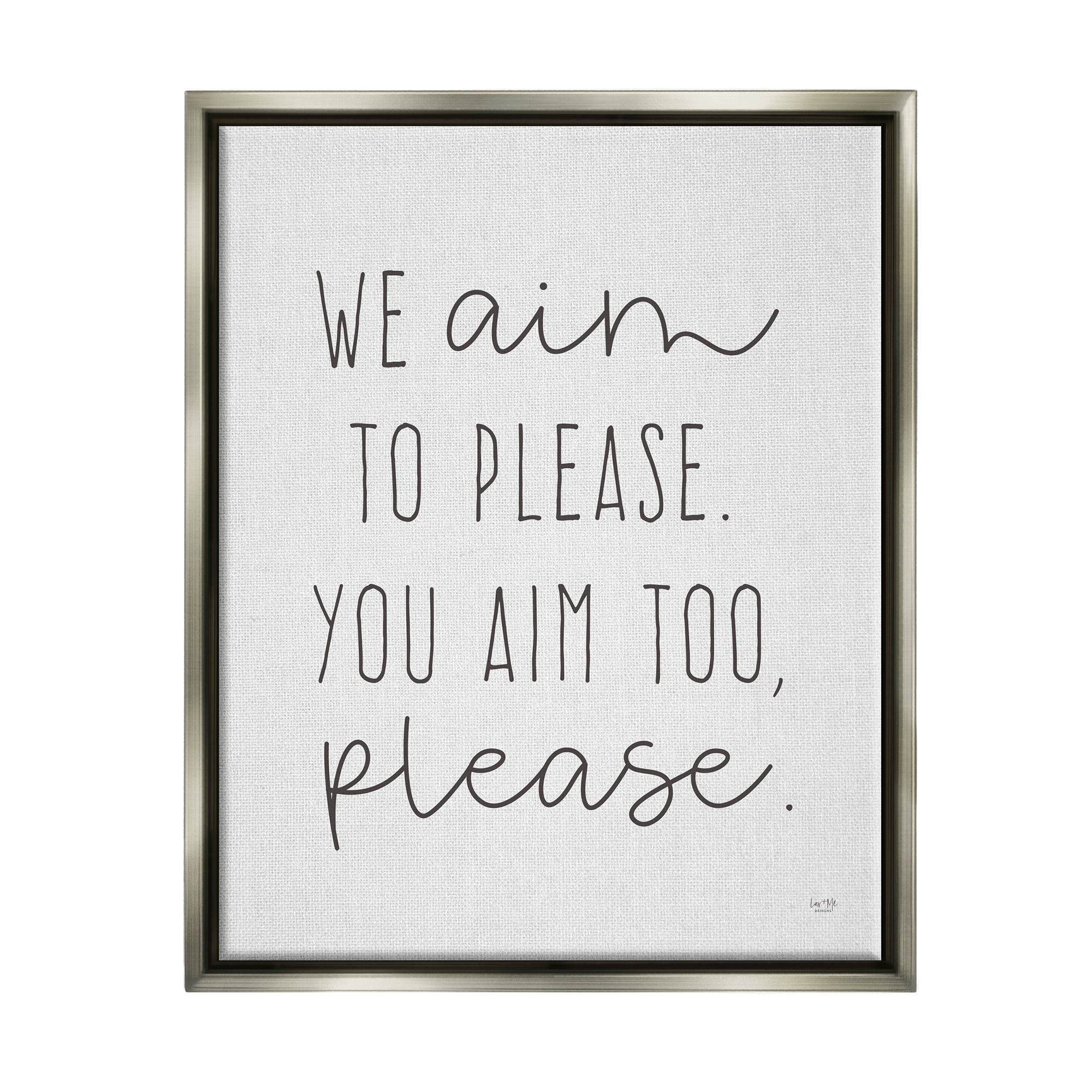 Stupell Aim To Please Funny Bathroom Phrase Typography Painting Gray Floater Framed Art Print Wall Art