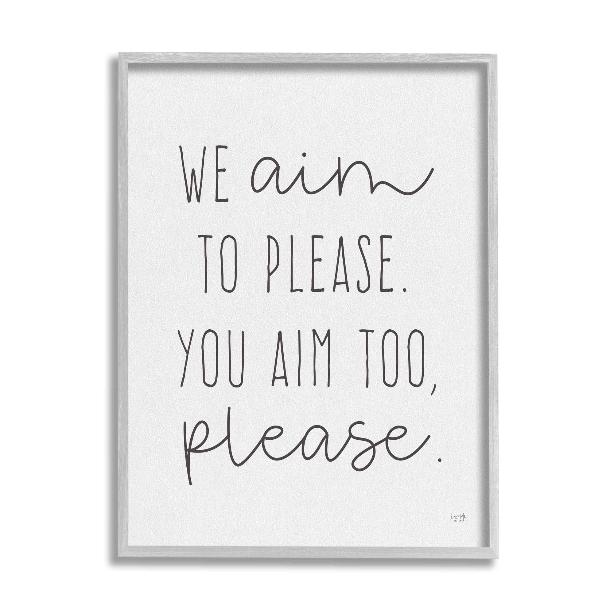 Stupell Aim To Please Funny Bathroom Phrase Typography Painting Gray Framed Art Print Wall Art