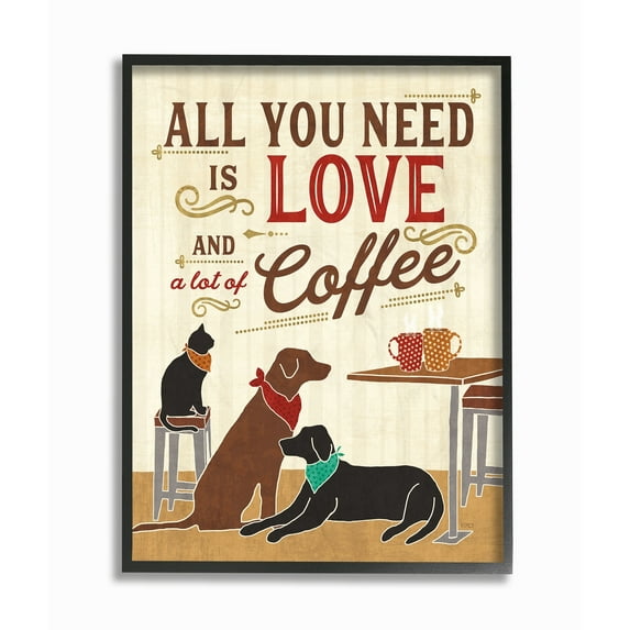 Stupell All You Need is Love and Coffee Framed Giclee Texture Art 11 x 14