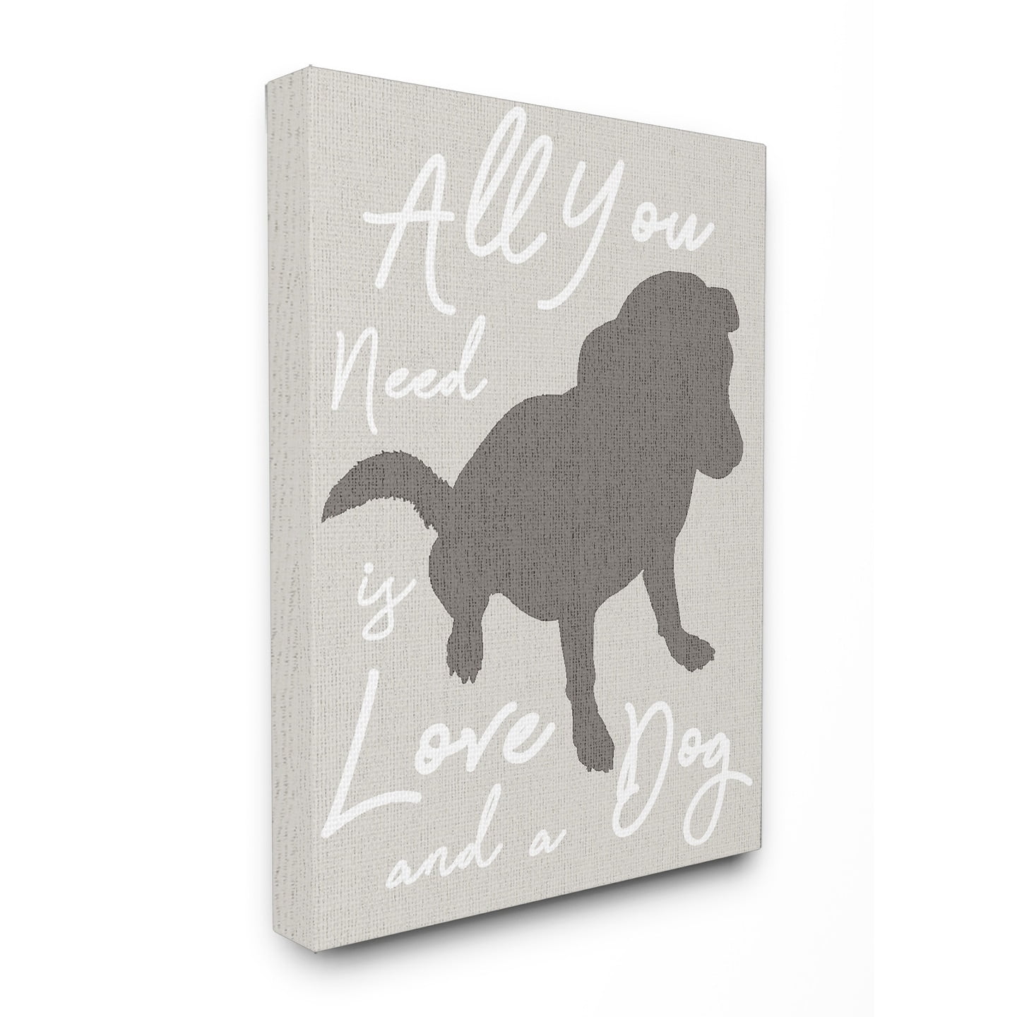 Stupell All You Need is Love and a Dog Stretched Canvas Wall Art 30 x 40