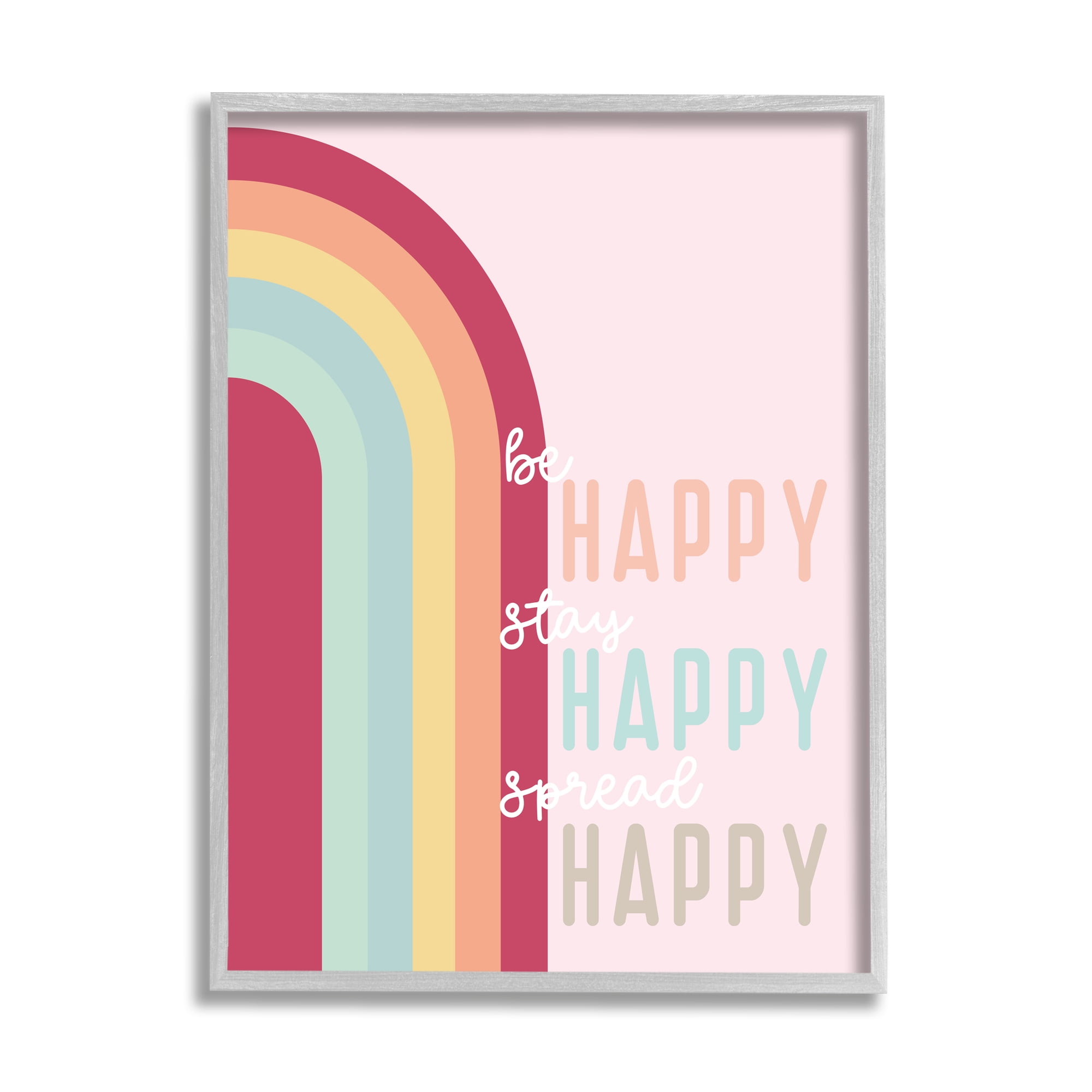Stupell Be Stay Spread Happy Pink Rainbow Landscape Painting Gray Framed Art Print Wall Art