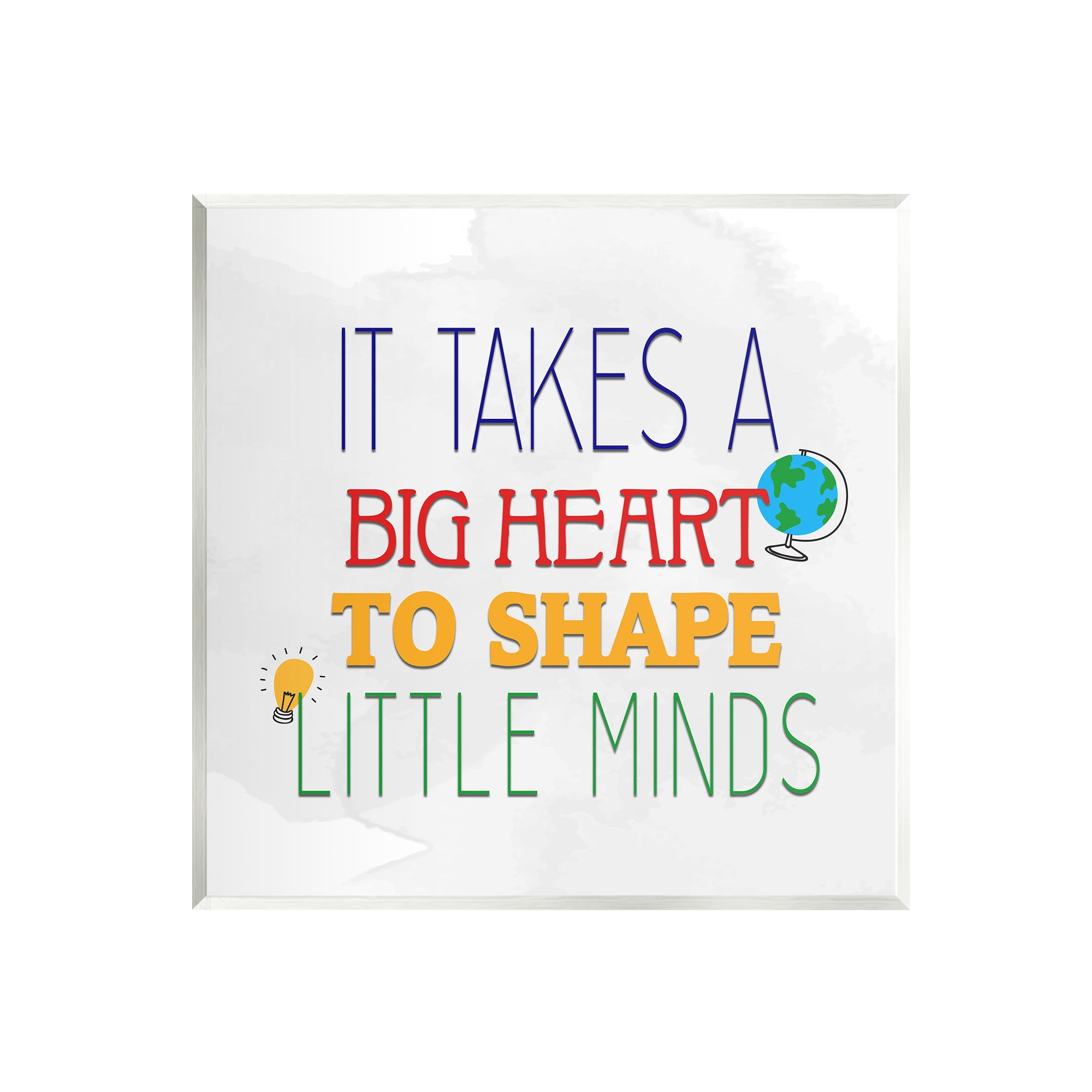 Stupell Big Heart To Shape Little Minds Phrase Inspirational Painting Wall Plaque Unframed Art Print Wall Art