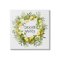 Stupell Choose Happy Lemon Roses Wreath Botanical & Floral Painting Gallery Wrapped Canvas Print Wall Art