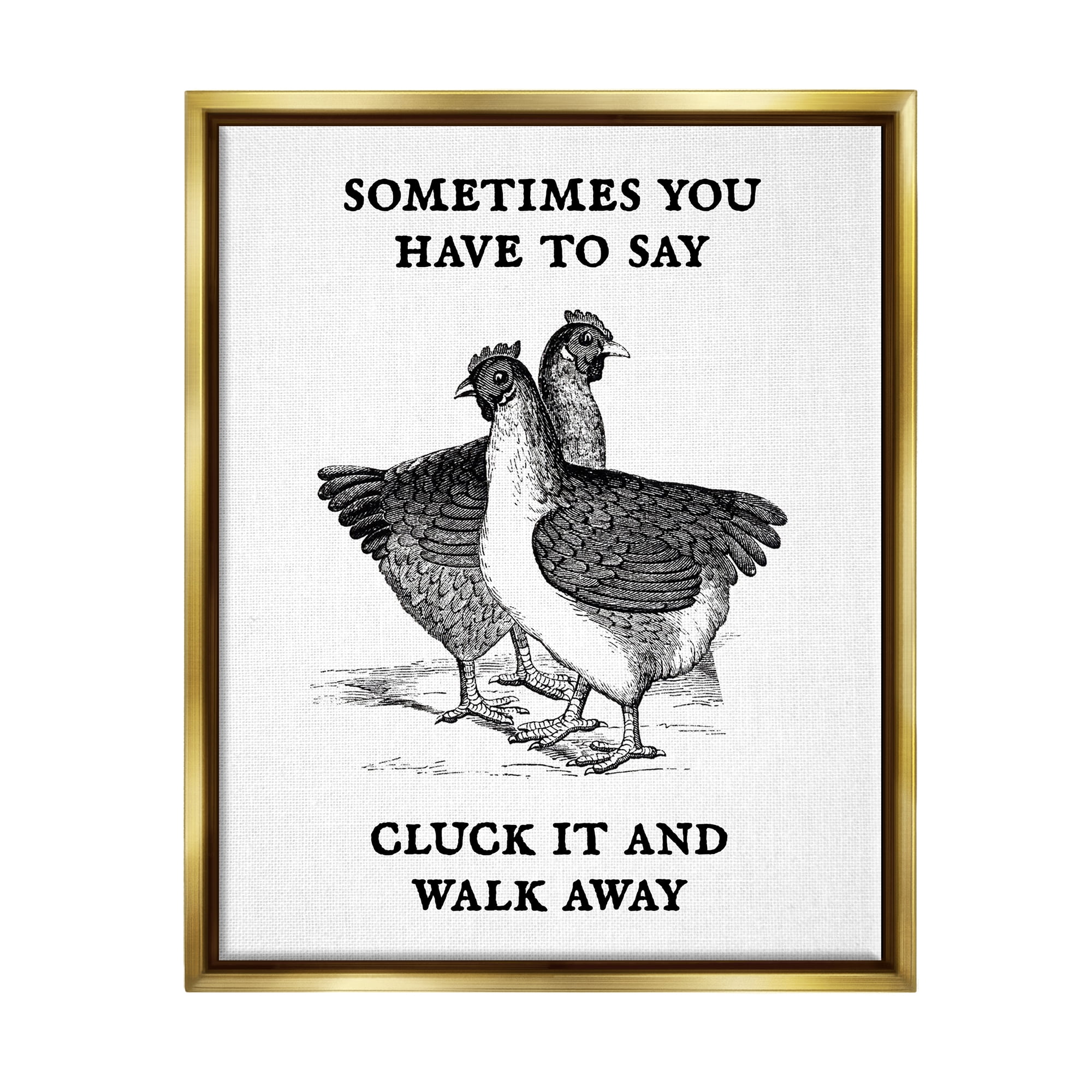 Stupell Cluck It Funny Country Hens Humor Animals & Insects Painting Gold Floater Framed Art Print Wall Art