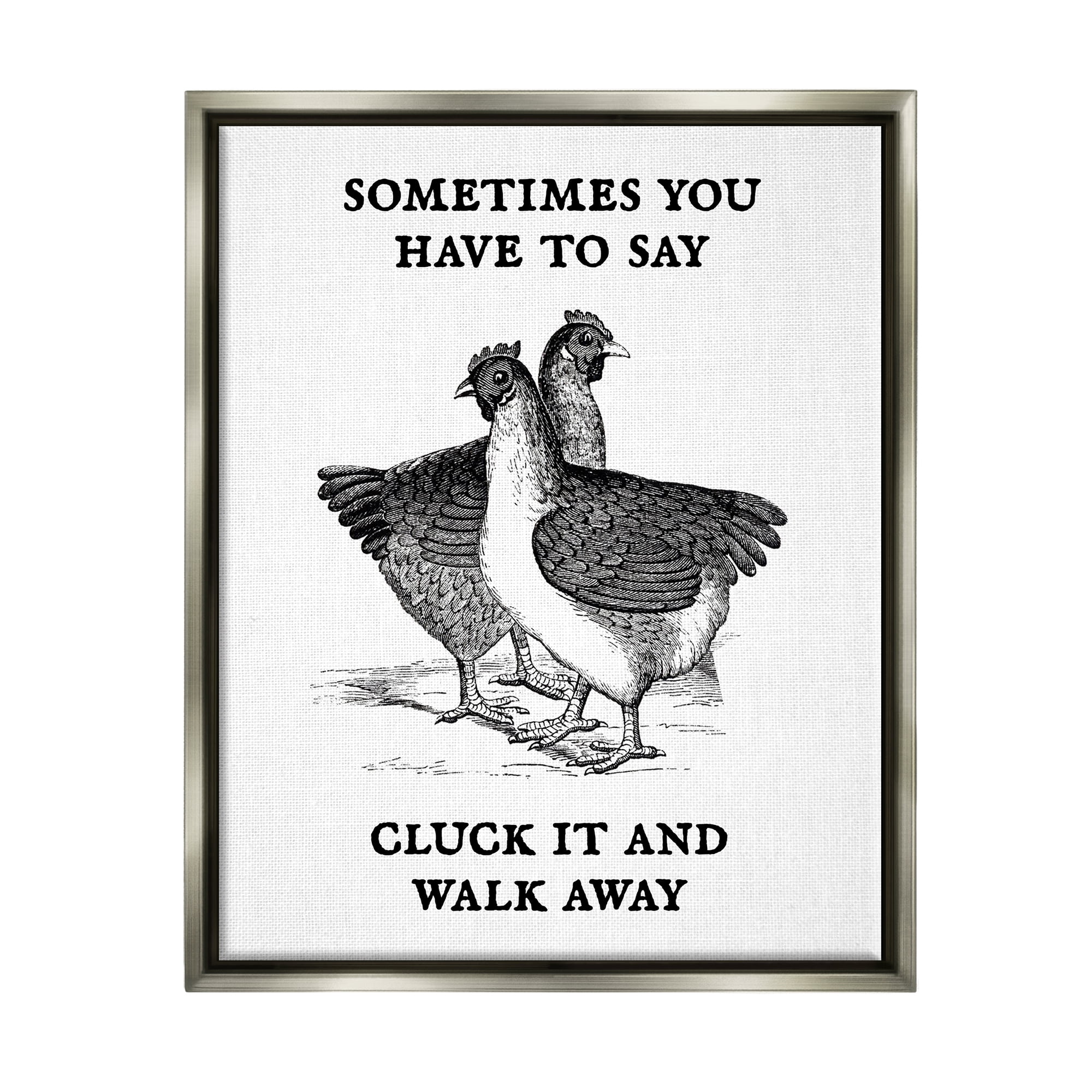 Stupell Cluck It Funny Country Hens Humor Animals & Insects Painting Gray Floater Framed Art Print Wall Art