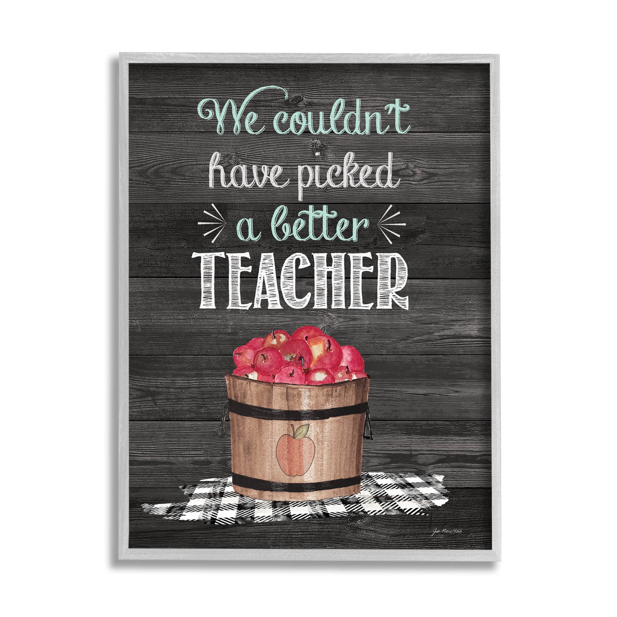 Stupell Couldn't Have Picked A Better Teacher Apples Food & Beverage Painting Gray Framed Art Print Wall Art