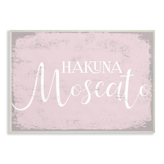 Stupell Distressed Pink Kitchen Sign Hakuna Moscato Wall Plaque Art, 10 x 15, Proudly A 13 x 19