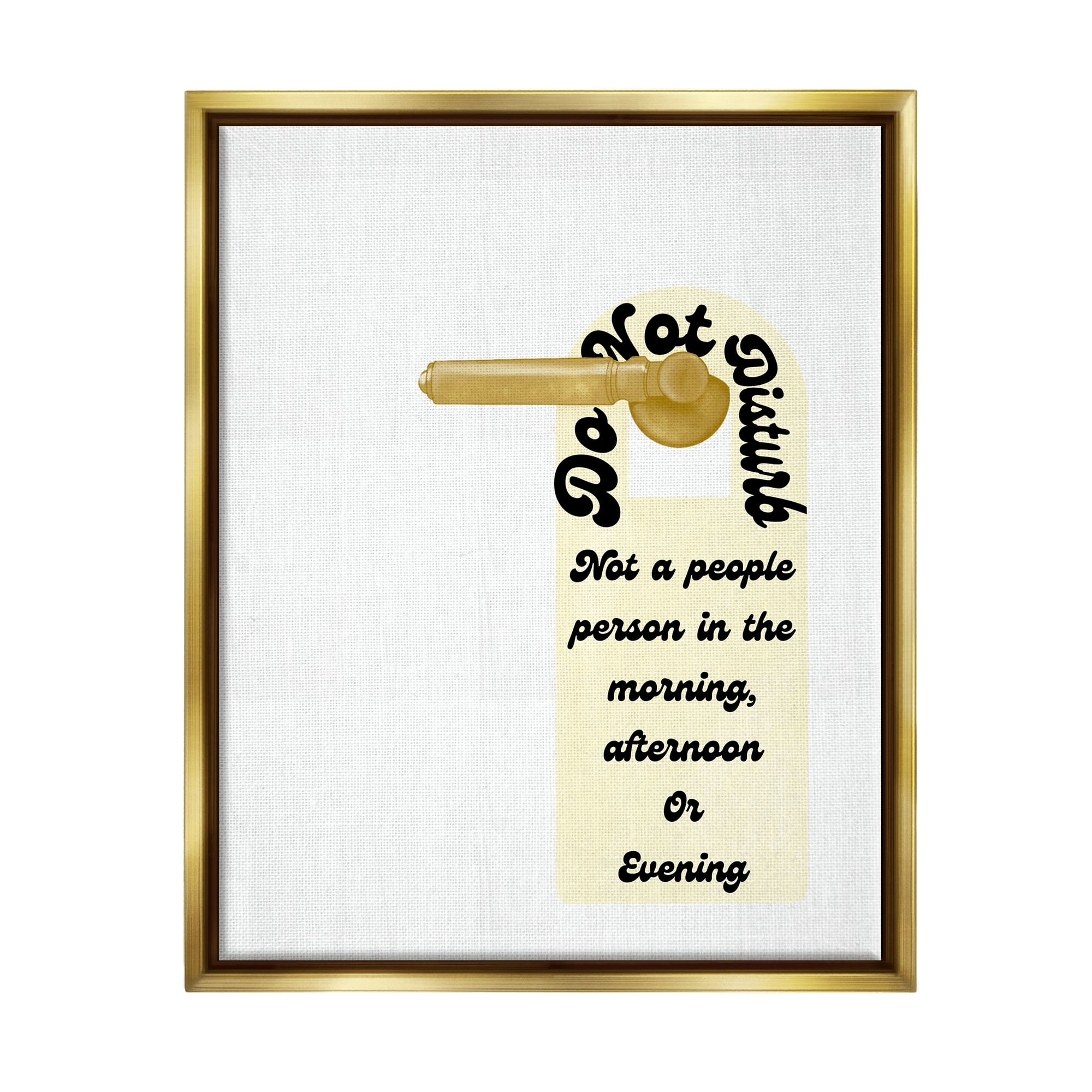Stupell Do Not Disturb Door Handle Humor Inspirational Painting Gold Floater Framed Art Print Wall Art