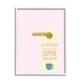 thumbnail image 1 of Stupell Do Not Disturb Unless Coffee Phrase Inspirational Painting White Framed Art Print Wall Art, 1 of 7