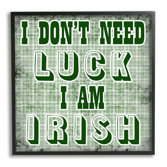 Stupell Don't Need Luck I'm Irish Funny Plaid Holiday Painting Black Framed Art Print Wall Art