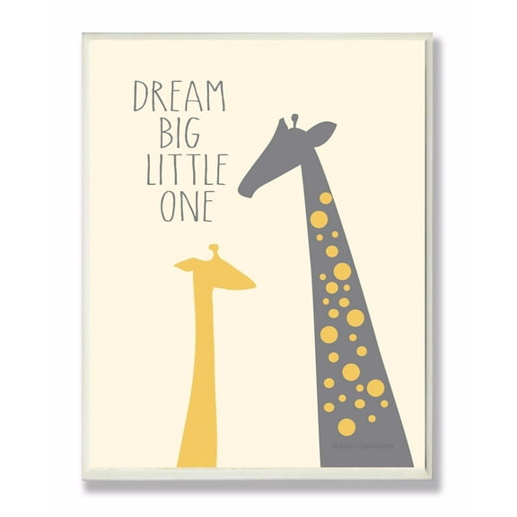 Stupell Dream Big Little One With Giraffes Wall Art