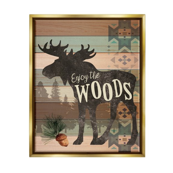 Stupell Enjoy The Wood Patterned Moose Animals & Insects Painting Gold Floater Framed Art Print Wall Art