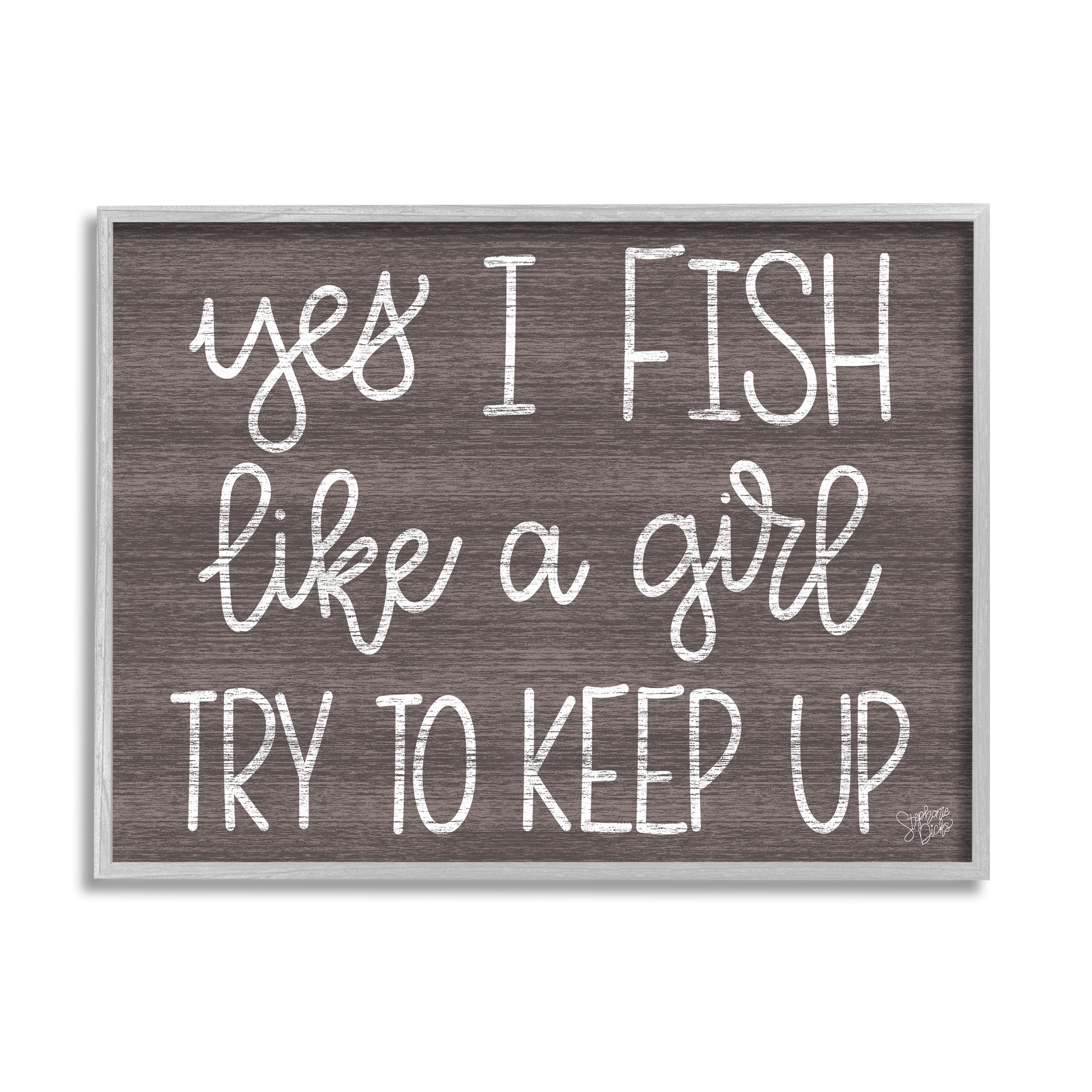 Stupell Fish Like A Girl Summer Cabin Sign Inspirational Painting Gray Framed Art Print Wall Art