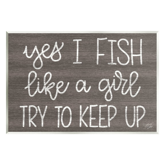 Stupell Fish Like A Girl Summer Cabin Sign Inspirational Painting Wall Plaque Unframed Art Print Wall Art
