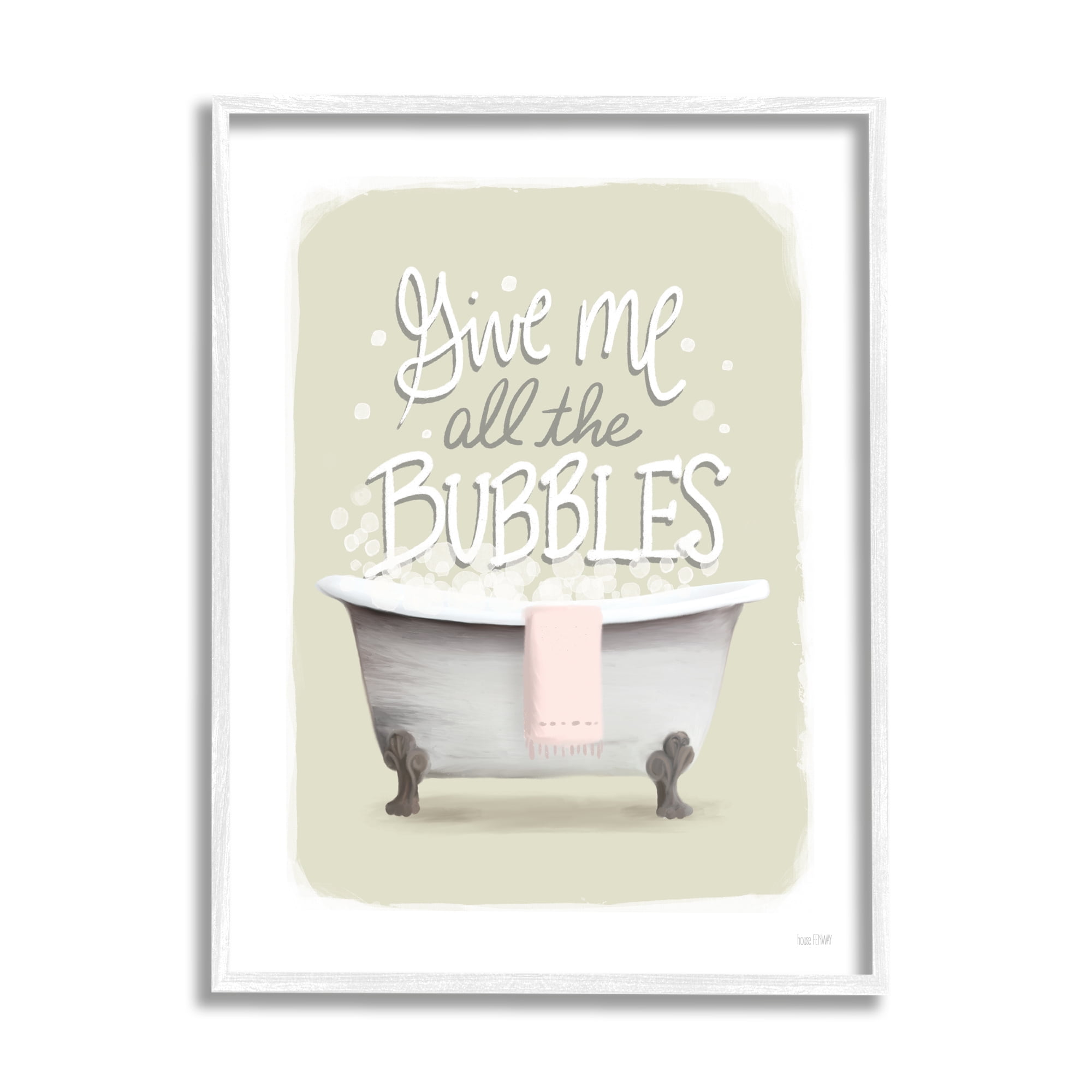 Stupell Give Me All The Bubbles Bathtub Typography Painting White Framed Art Print Wall Art