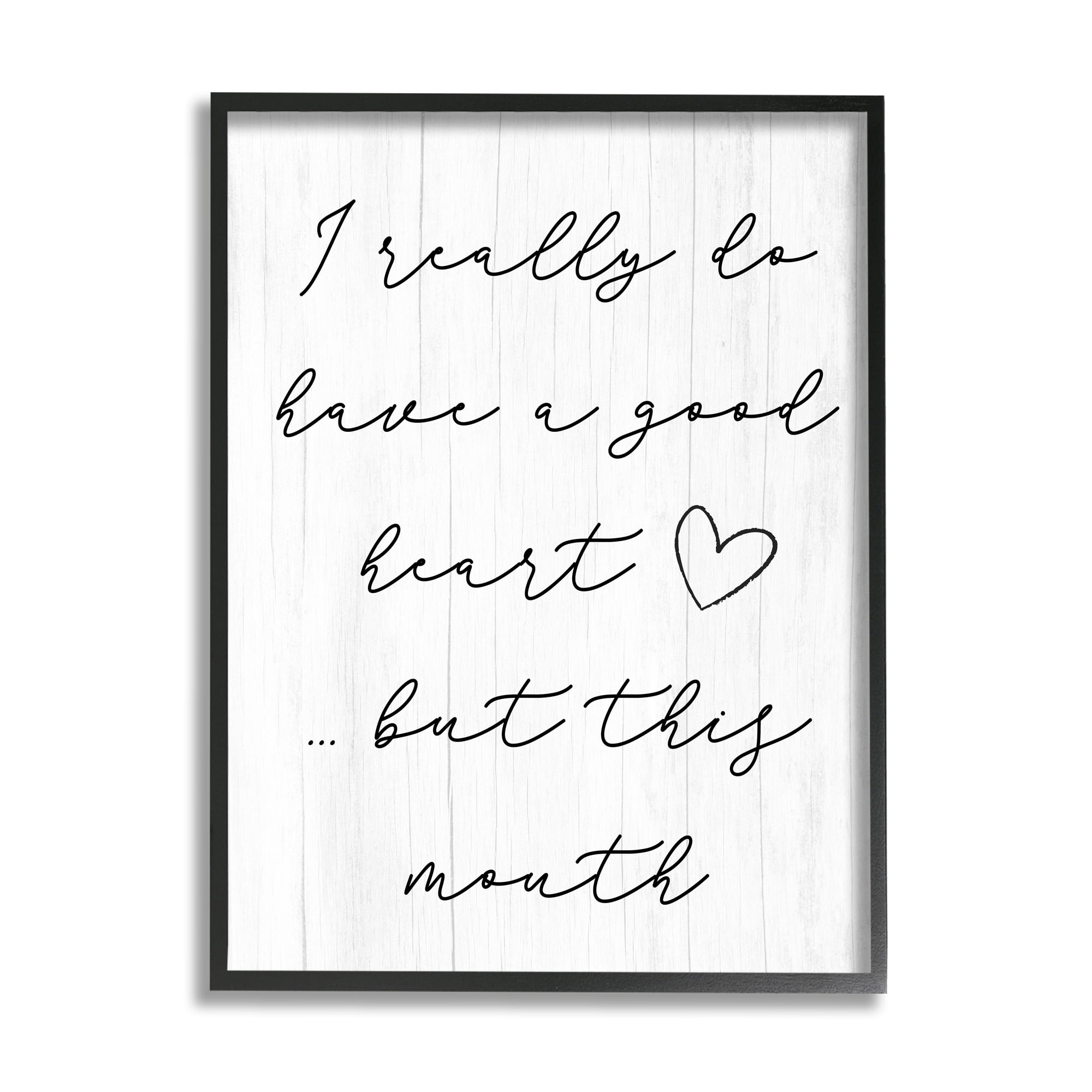 Stupell Good Heart But This Mouth Humor Inspirational Painting Black Framed Art Print Wall Art