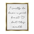 thumbnail image 1 of Stupell Good Heart But This Mouth Humor Inspirational Painting Gold Floater Framed Art Print Wall Art, 1 of 6