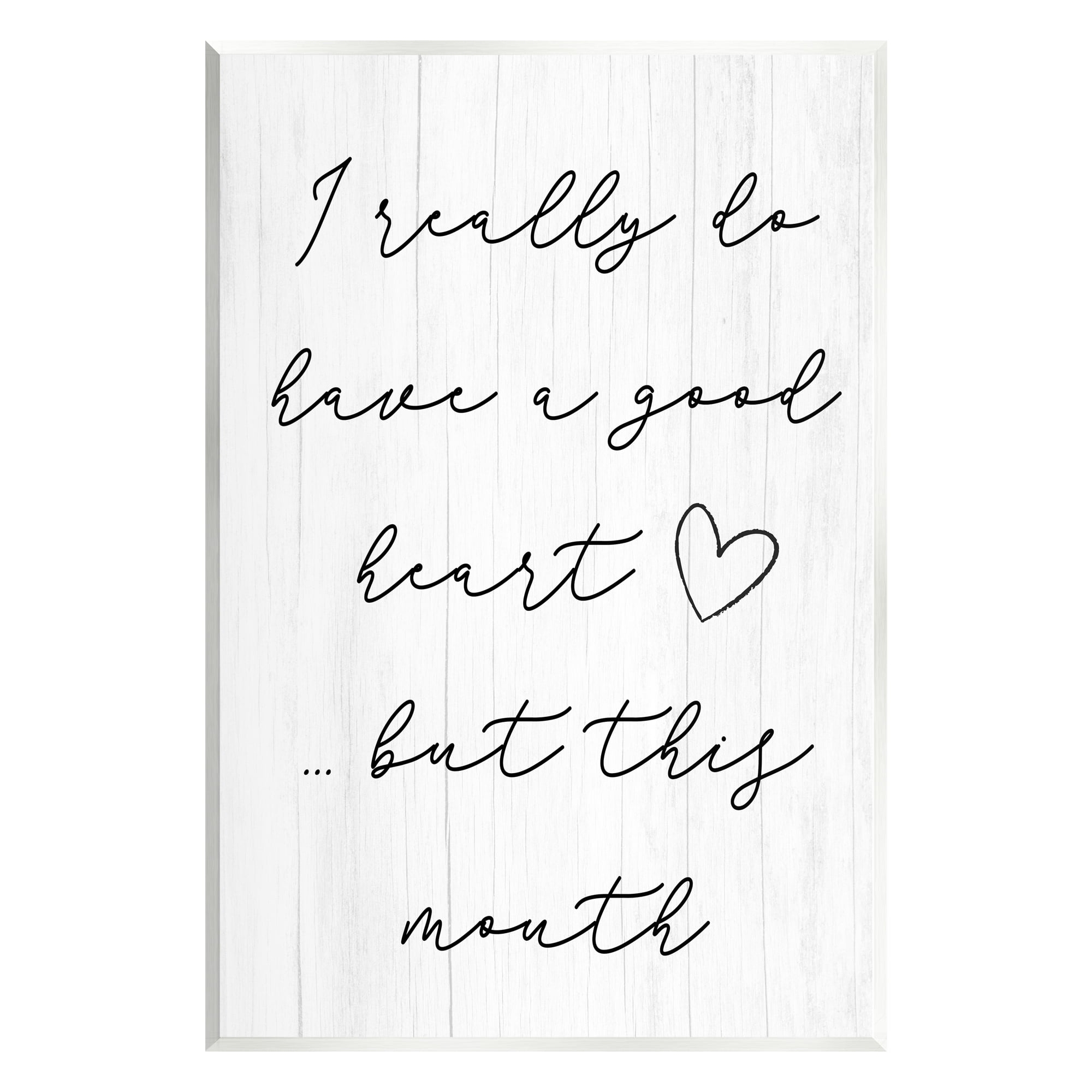 Stupell Good Heart But This Mouth Humor Inspirational Painting Wall Plaque Unframed Art Print Wall Art