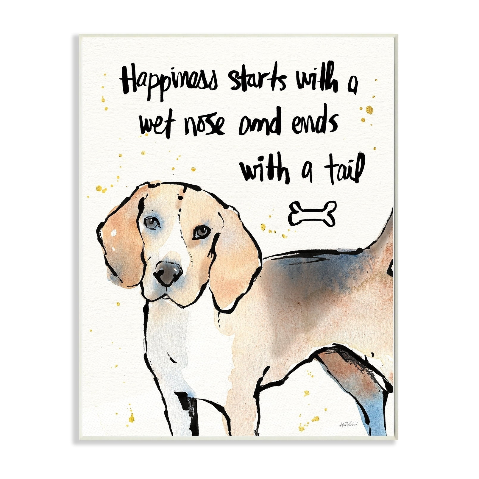 Stupell Happiness is a Wet Nose and a Tail Wall Plaque Art 13 x 19