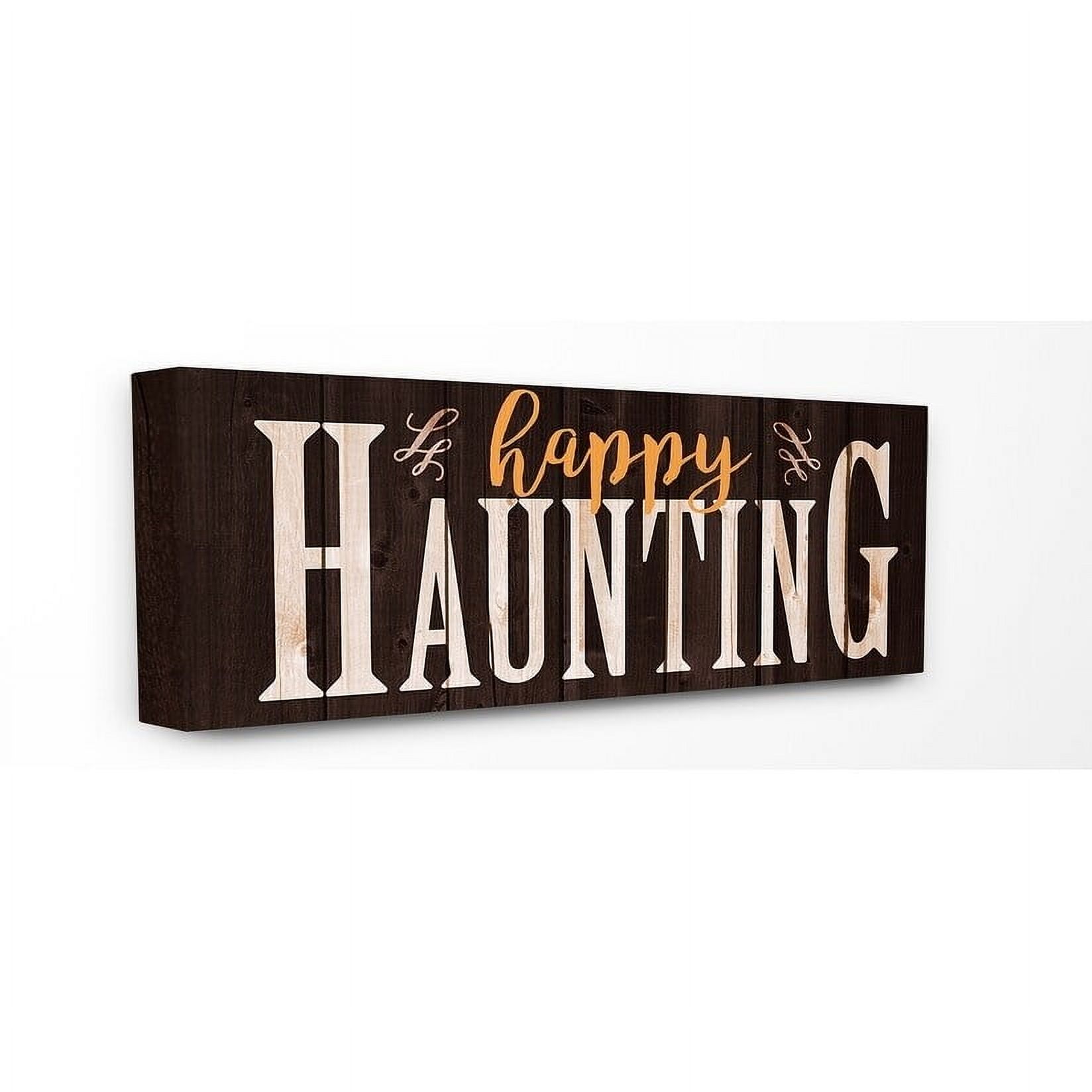 Stupell  Happy Haunting Spooky Typography Stretched Canvas Wall Art
