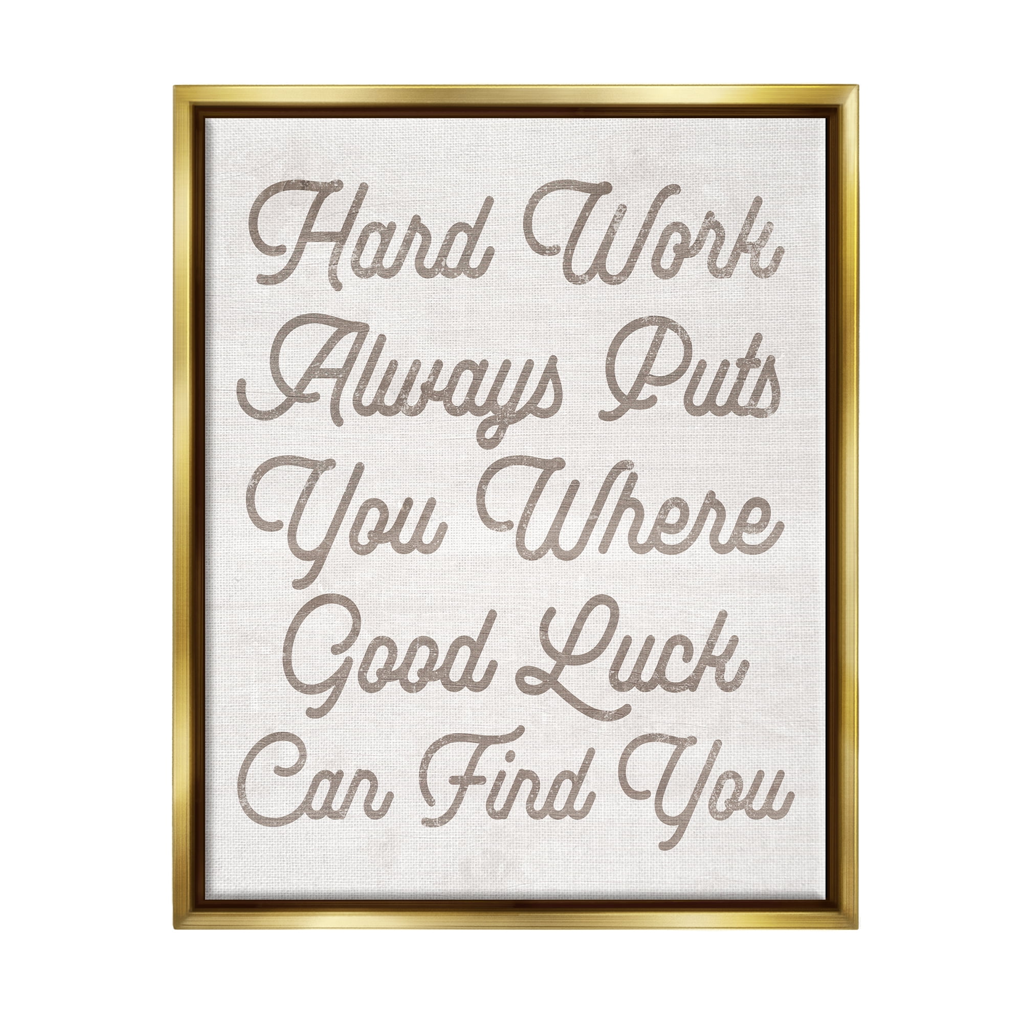 Stupell Hard Work Motivational Phrase Inspirational Painting Gold Floater Framed Art Print Wall Art