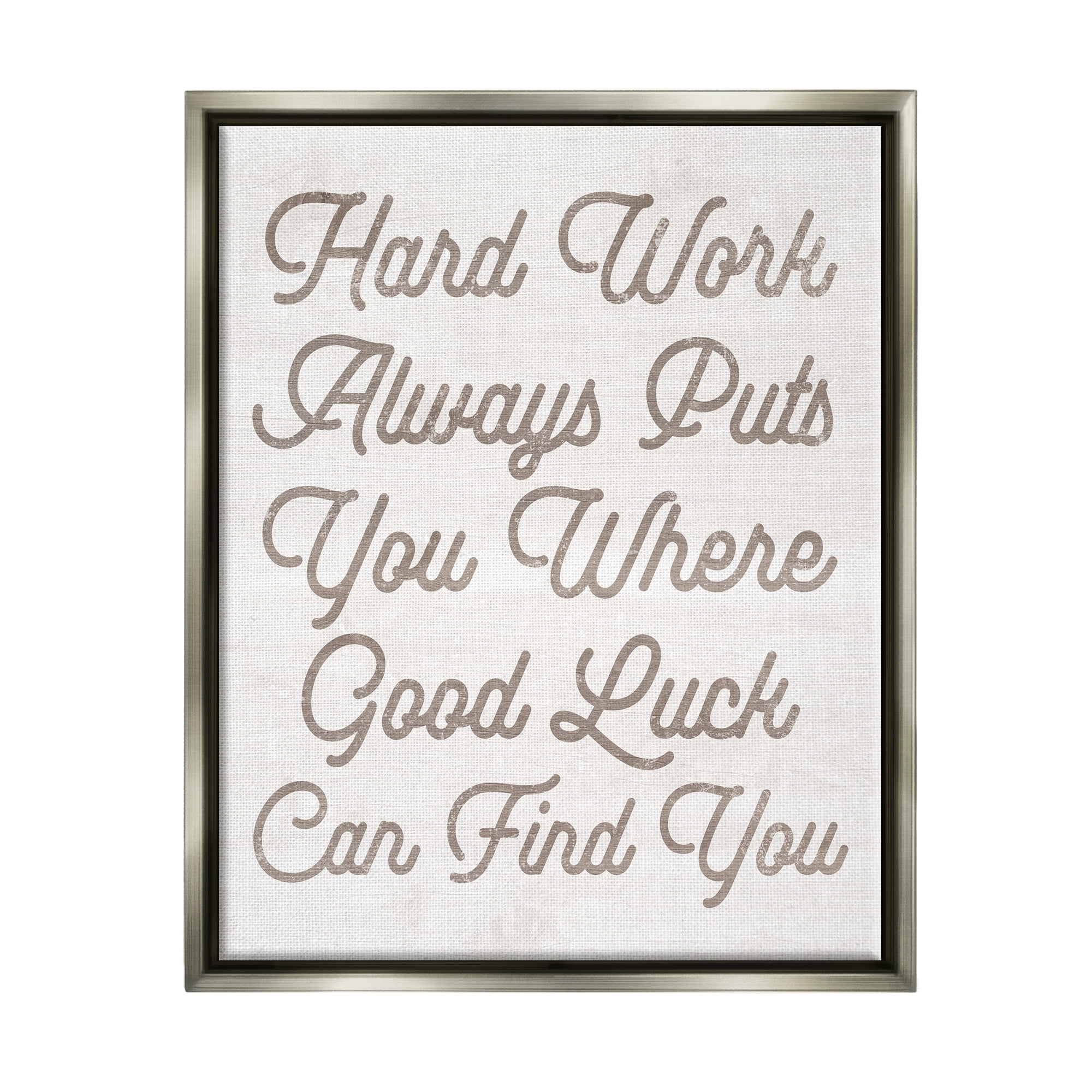 Stupell Hard Work Motivational Phrase Inspirational Painting Gray Floater Framed Art Print Wall Art